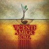 Vicente Amigo Roma 试听