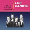 Los Dandys Oye Mi Ruego 试听
