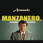 Armando Manzanero, Su Piano y Su Música详情