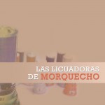 Las Licuadoras de Morquecho详情