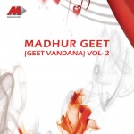 Madhur Geet Geet Hymns Vol - 2详情