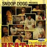 Snoop Dogg Presents Unreleased Heat Rocks