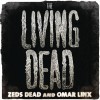 Zeds Dead The Living Dead 试听