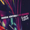 Marsal Ventura Time To Love (Radio Edit) 试听