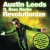 Austin Leeds Revolutionize (David Amo & Julio Navas Rework) 试听