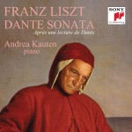 Liszt: Dante Sonata. Après une lecture de Dante详情