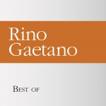 Best of Rino Gaetano详情