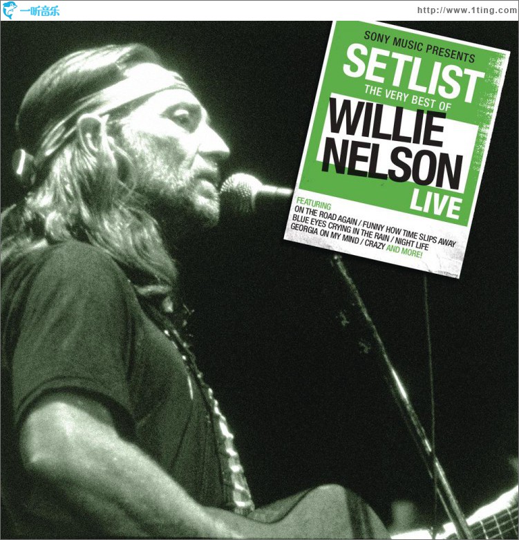 Setlist: The Very Of Willie Nelson LIVE