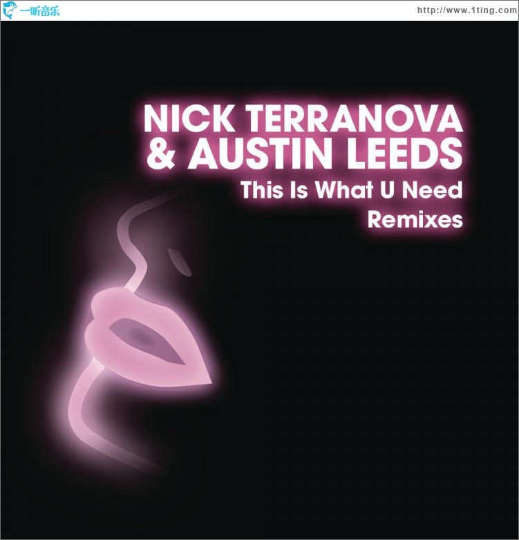 This Is What U Need (Remixes)