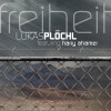 Lukas Plöchl Freiheit 试听
