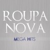 Roupa Nova Começo, Meio E Fim 试听