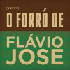 Flávio José É Sempre Assim 试听