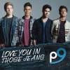 P9 Love You in Those Jeans 试听