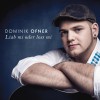 Dominik Ofner Liab mi oder loss mi 试听