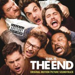 This Is The End: Original Motion Picture Soundtrack