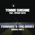 Tonights The Night (Remixes Part 2)详情