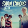 Satin Circus EMMA 试听
