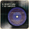 El Negrito Luna El Hurache Veloz 试听