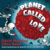 Planet Called Love (Remixes)