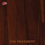 The President (Original Motion Picture Soundtrack)详情