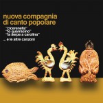 Cicerenella-Lo guarracino-La serpe e Carolina e le altre canzoni详情