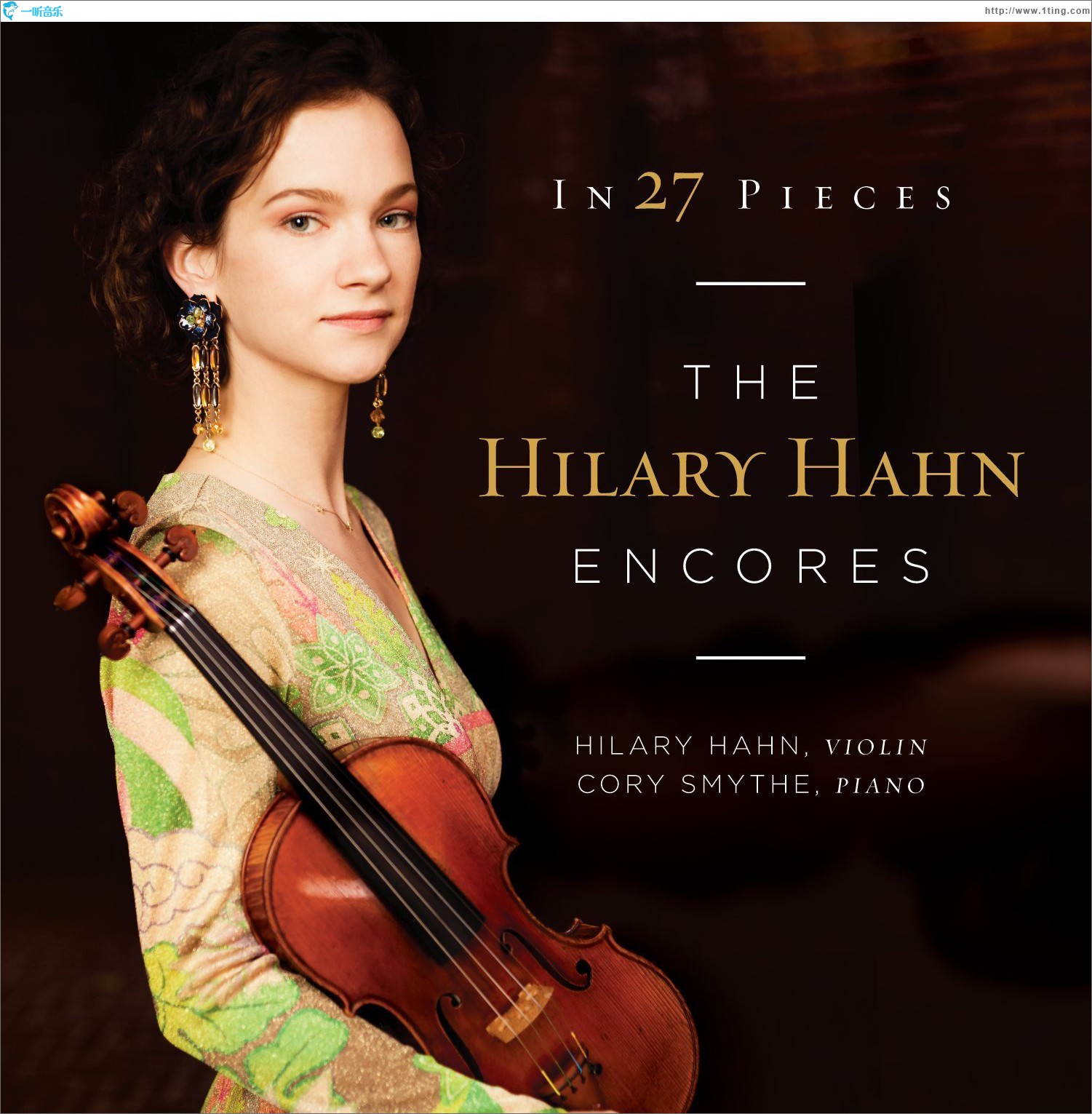 In 27 Pieces: The Hilary Hahn Encores