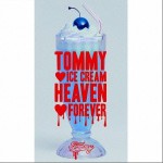TOMMY ICE CREAM HEAVEN FOREVER详情
