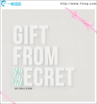 Gift From Secret
