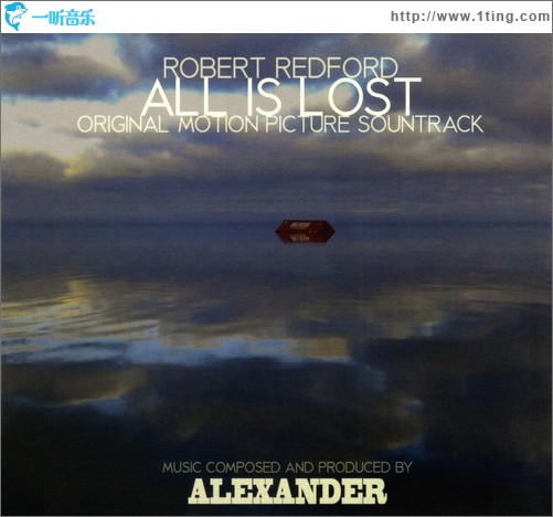 一切尽失 All Is Lost (Original Motion Picture Soundtrack)