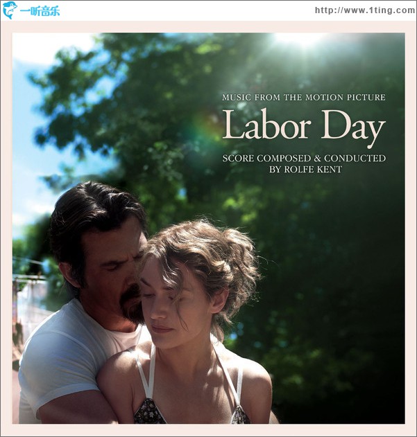 劳动节 Labor Day (Music from the Motion Picture)