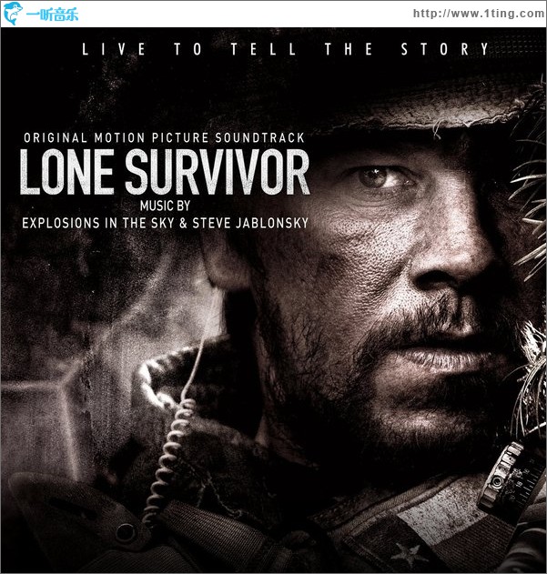 孤独的生还者 Lone Survivor(Original Motion Picture Soundtrack)