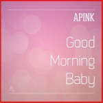 Good Morning Baby (Single)详情