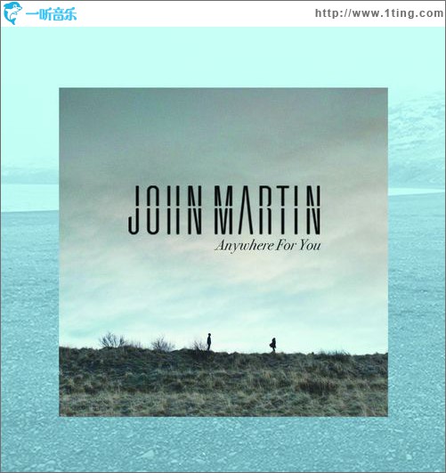 Anywhere For You(Single)