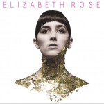 Elizabeth Rose EP详情