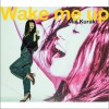 仓木麻衣 Mai Kuraki Wake me up 试听