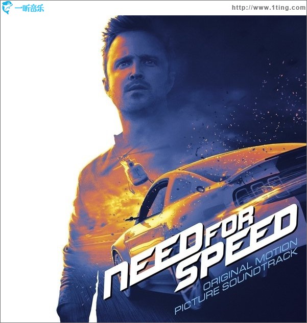 极品飞车 Need For Speed - Original Motion Picture Soundtrack