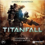 泰坦陨落 Titanfall (GameRip Soundtrack)