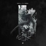 Until It’s Gone(Single)