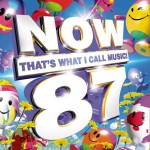 Now That's What I Call Music! 87试听
