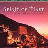 Spirit Of Tibet
