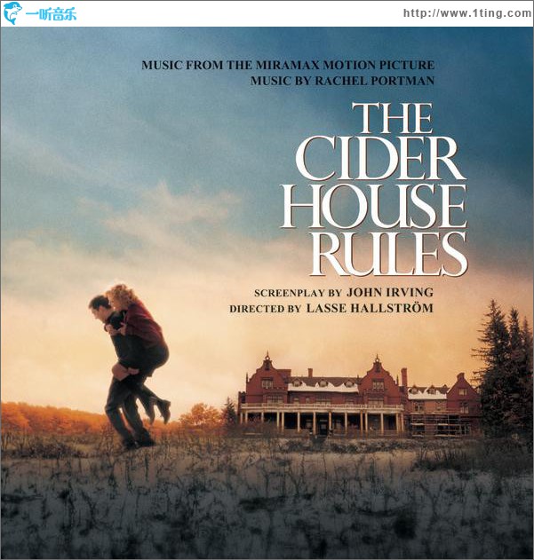 The Cider House Rules (Music from the Motion Picture)