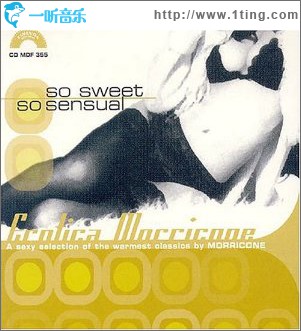 So Sweet So Sensual: Erotica Morricone