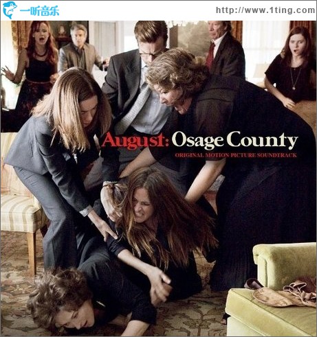 August: Osage County (Original Motion Picture Soundtrack)