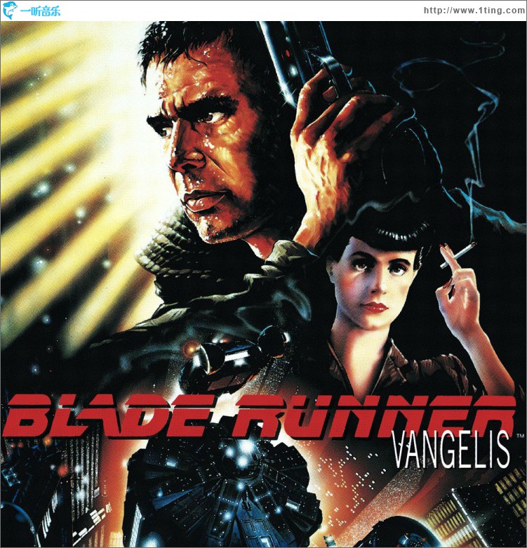 Blade Runner (Soundtrack from the Motion Picture)