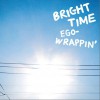 EGO-WRAPPIN' Neon Sign Stomp  试听