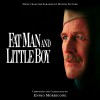 Fat Man And Little Boy (Music From The Paramount Motion Picture)
