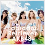 ラブラドール・レトリバー 初回限定盤 Type A (Single)