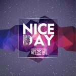 nice day (单曲)详情