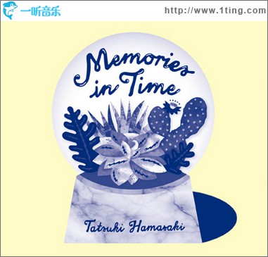 Tatsuki Hamasaki - Memories in Time