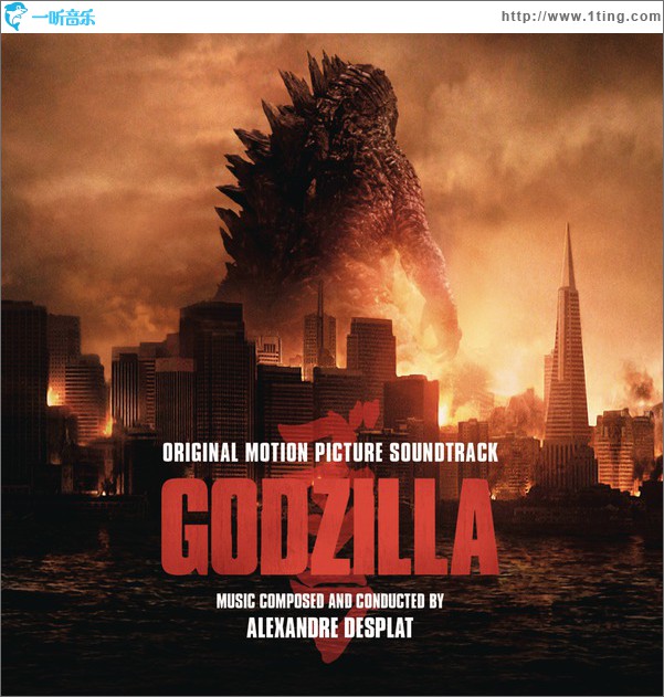 哥斯拉Godzilla 电影原声带